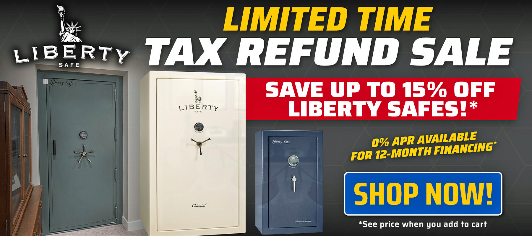 Tax Refund Sale on Liberty Safes