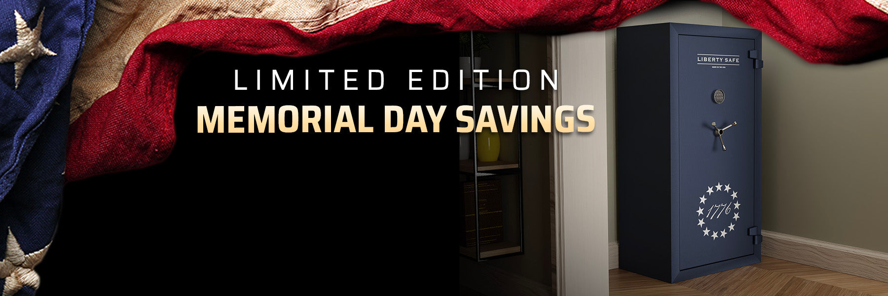 Liberty Safe's Memorial Day Sale.